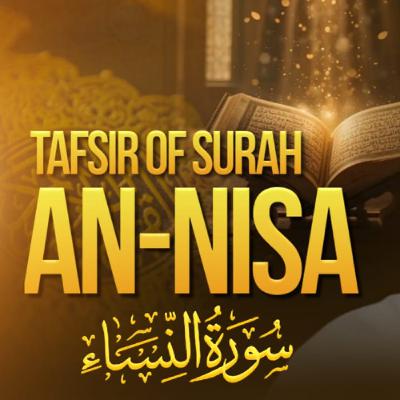 Tafsir of Surah An-Nisa