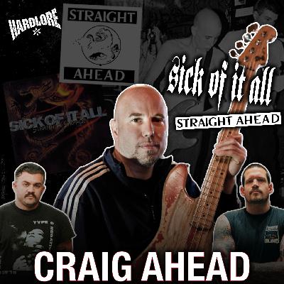 Craig Ahead: Straight Ahead Reunion, Sick of it All Hiatus, Quitting Youth of Today, Agnostic Front Craig Ahead: Straight Ahead Reunion, Sick of it All Hiatus, Quitting Youth of Today, Agnostic Front