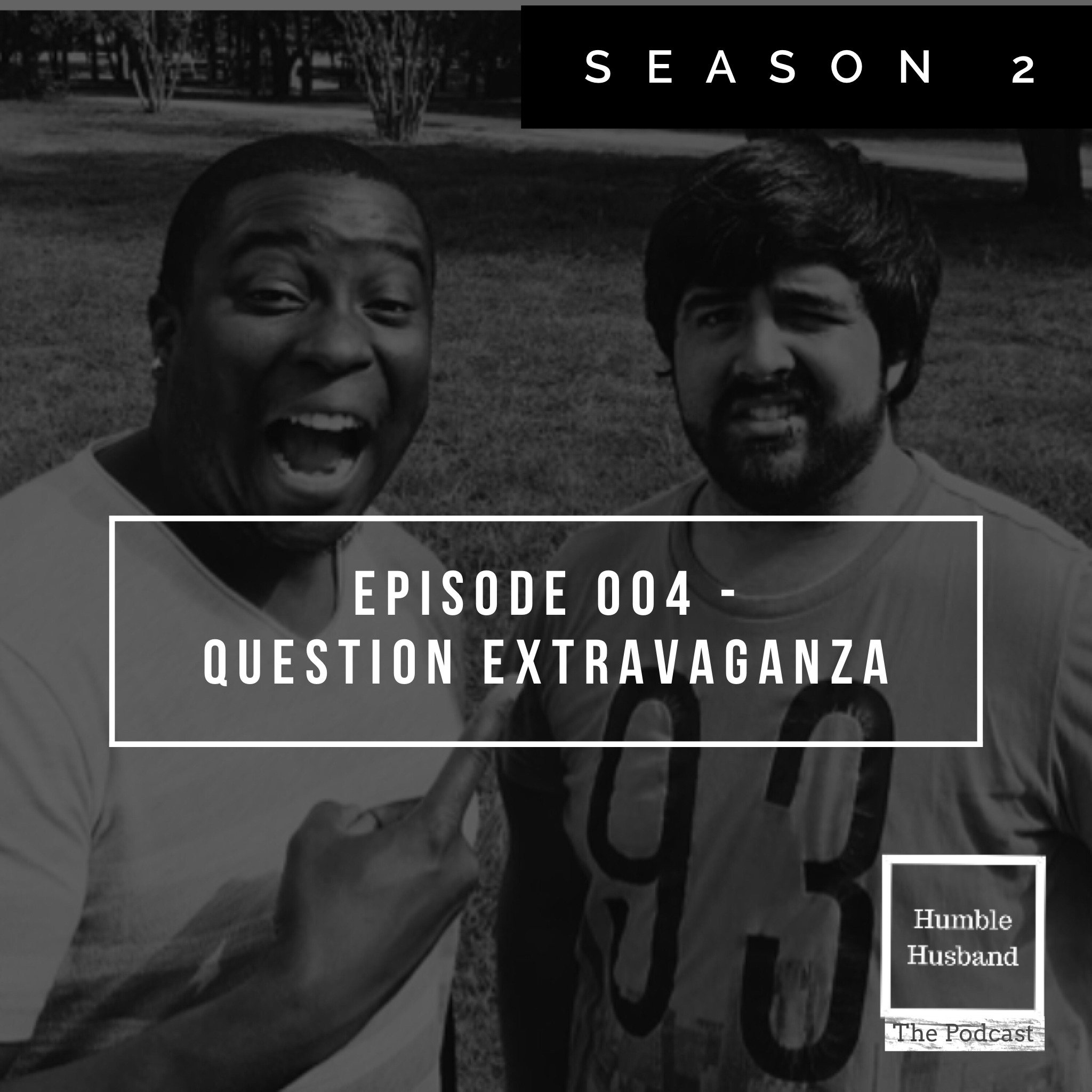 Humble Husband Podcast - Season 2