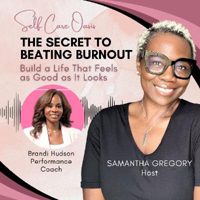 How to Create Your Big Beautiful Life with Performance Coach Brandi Hudson