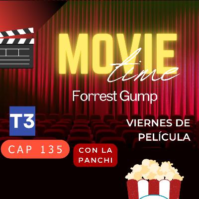 t3 cap 135. Forrest Gump #puisss t3 cap 135. Forrest Gump #puisss