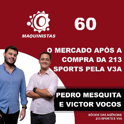 MAQUINISTAS #60: DESAFIOS E OPORTUNIDADES DO MARKETING ESPORTIVO NO BRASIL