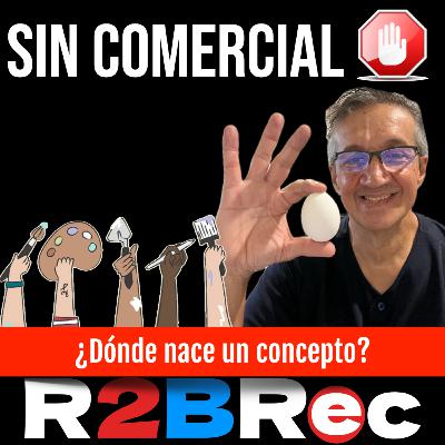 1782 ¿Dónde nace un concepto?