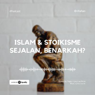 Islam dan Stoikisme Sejalan, Benarkah?