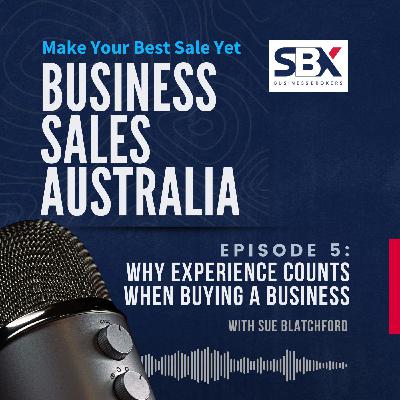 Why Experience Counts in Buying a Business