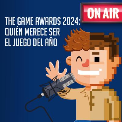 The Game Awards 2024: quién merece ser el juego del año