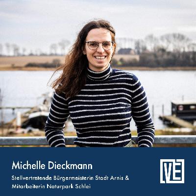 Michelle Dieckmann - Stellv. Bürgermeisterin Arnis | VierEcken Podcast: Staffel 3 - Folge 9 Michelle Dieckmann - Stellv. Bürgermeisterin Arnis | VierEcken Podcast: Staffel 3 - Folge 9