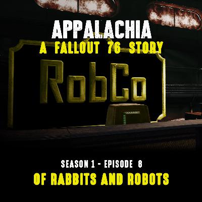 Episode 8 - Of Rabbits and Robots Episode 8 - Of Rabbits and Robots
