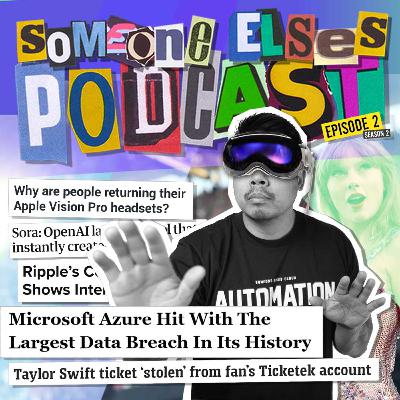 Massive Azure Breach | $112 Million XRP Ripple Hack Exposed | OpenAI Releases Sora | Apple Vision Pro Causes Headaches