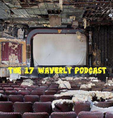 17 Waverly Podcast - Ep 57 - The Temple of Corona