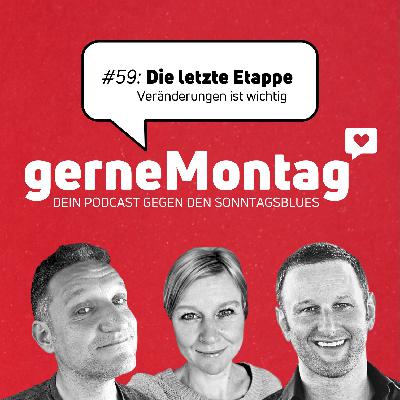 #59 Die letzte Etappe #59 Die letzte Etappe