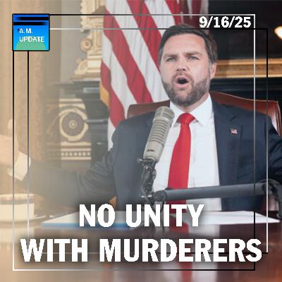 Kirk Assassin's Online Confession | Vance's Says No Unity | 9/16/25