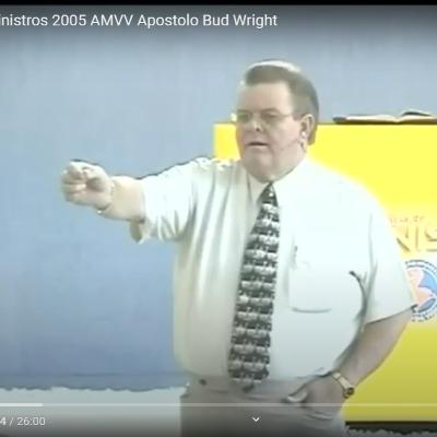 Apostolo Bud Wright - Conferência de Ministros 2005 AMVV Apostolo Bud Wright - Conferência de Ministros 2005 AMVV