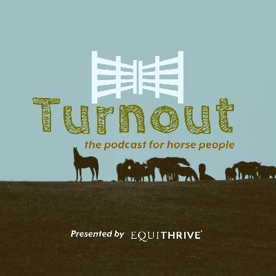 Turnout | Ep 10 - Social distancing with cowgirls Stacy Westfall and Nellie Miller