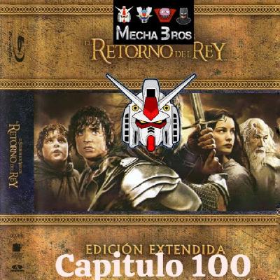 Los Mecha Bros 100 El reencuentro de los amigos - Especial anécdotas de la prepa