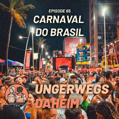 #65 🇧🇷 - Carnaval do Brasil