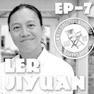 FDW EP7 Talking with Director Jiyuan Ler - Part 3 of 3