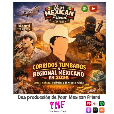Corridos Tumbados in 2026: Lyrics, Culture, and Real Mexican Spanish