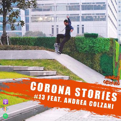Corona Stories #13 - Andrea Colzani Corona Stories #13 - Andrea Colzani