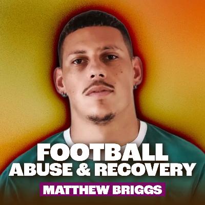 Premiere League to Rock Bottom to Mentoring with Matthew Briggs