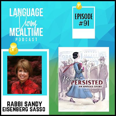 Interview with Storyteller and Author, Rabbi Sandy Eisenberg Sasso