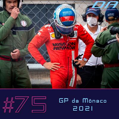#75 - Porcas e Overcuts no GP de Mônaco #75 - Porcas e Overcuts no GP de Mônaco