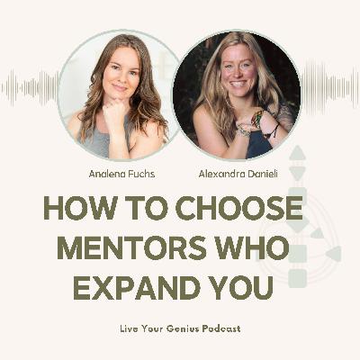 How Do You Know If a Coach or Mentor Is Right for You? with Analena + Alex