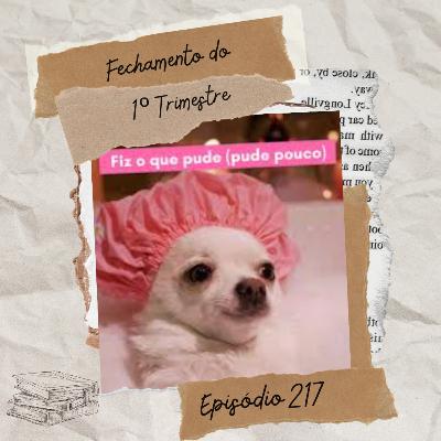 #217 Leituras do 1º trimestre de 2025