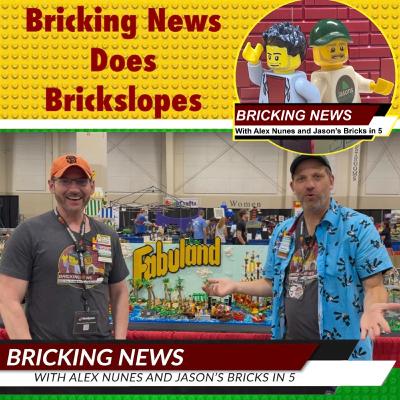 Bricking News Does Brickslopes 2025