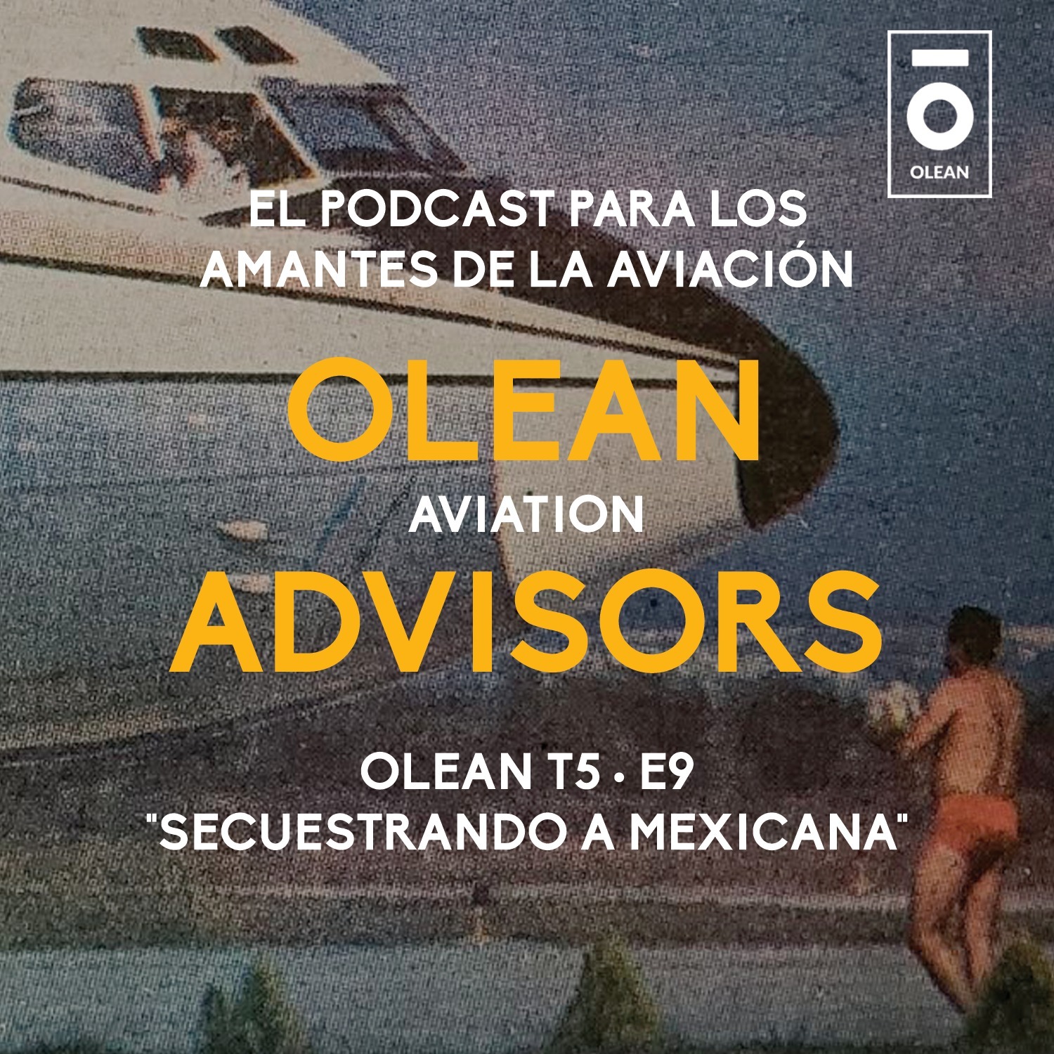 T5 · E9 - Secuestrando a Mexicana episode artwork
