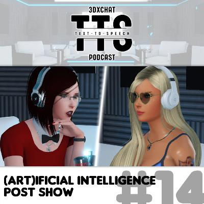 Episode #14 - (Art)ificial Intelligence Post Show