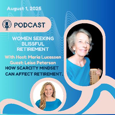 How Scarcity Mindset Can Affect Retirement