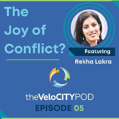 005. #005: Rekha Lakra on The Joy of Conflict
