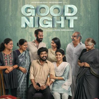 On Vinayak Chandrasekaran's Good Night