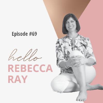 Episode #69 Are you Sabotaging Yourself or is the Goal Not a Great Fit for You?