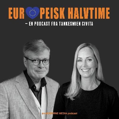 Ep. 647: Europeisk halvtime Ep. 647: Europeisk halvtime