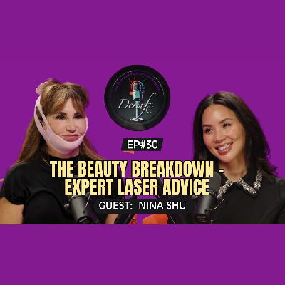 The Beauty Breakdown: All Things Lasers!