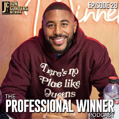 BLAISE FFRENCH: THE PROFESSIONAL WINNER PODCAST EPISODE 28