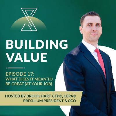 BV 17 - What Does It Mean to Be Great At Your Job