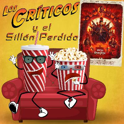Episodio 26: Doctor Strange in the Multiverse of Madness / Doctor Strange en el Multiverso de la Locura