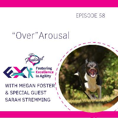 "Over"-Arousal with Sarah Stremming