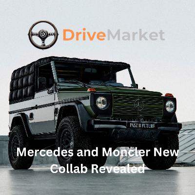 Mercedes and Moncler New Collab Revealed Mercedes and Moncler New Collab Revealed