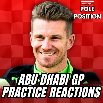 Abu Dhabi GP Practice Reactions | F1 Fantasy 2025 Tips & Strategy