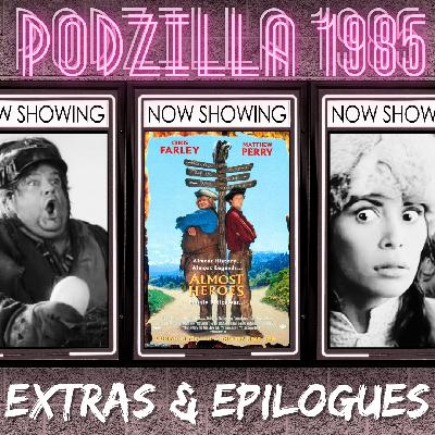 Extras & Epilogues - Almost Heroes