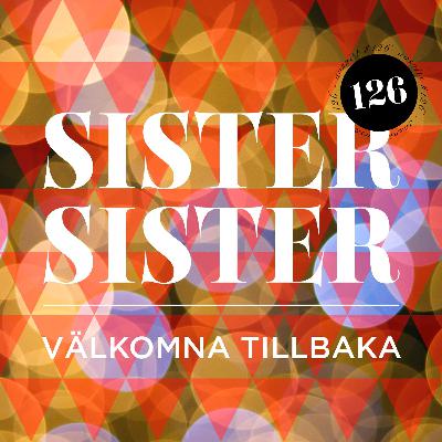 #126 Välkomna tillbaka