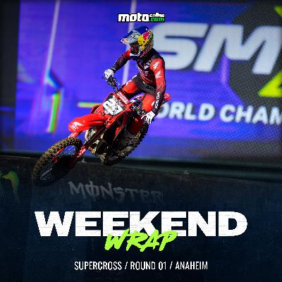 Weekend: 2026 Supercross Rd1 Anaheim