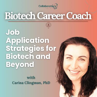 Job Application Strategies for Biotech and Beyond