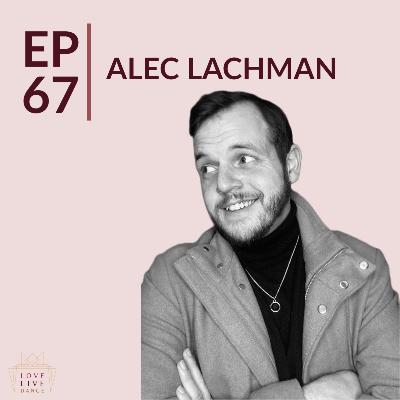 Dancing with Alec the Bard | Alec Lachman | Episode #67 Dancing with Alec the Bard | Alec Lachman | Episode #67