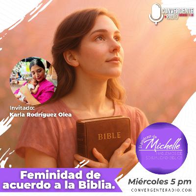 Feminidad de acuerdo a la Biblia - EP3