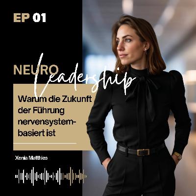 Warum die Zukunft der Führung nervensystembasiert ist Warum die Zukunft der Führung nervensystembasiert ist